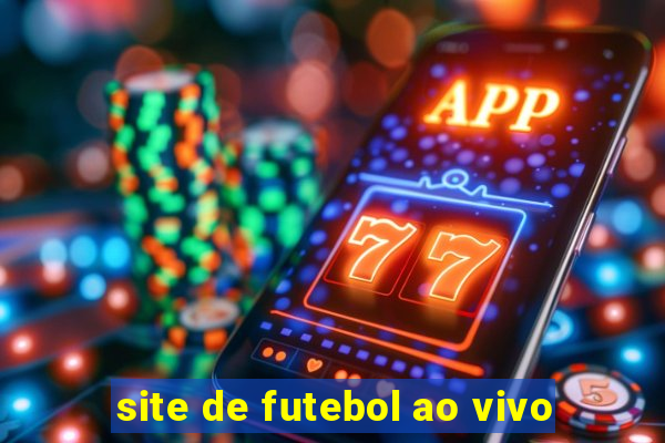 site de futebol ao vivo